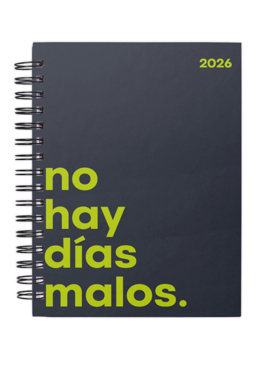 Agenda 2026 - “No hay días malos”